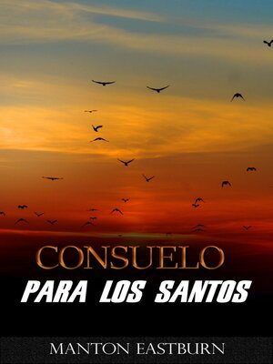 cover image of Consuelo para los santos